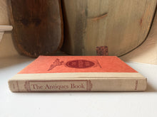 Load image into Gallery viewer, The Antiques Book