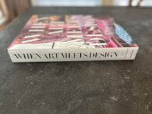 Load image into Gallery viewer, When Art Meets Design Book
