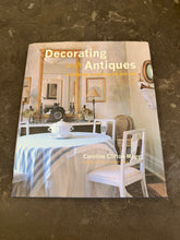 Load image into Gallery viewer, Decorating With Antiques Book

