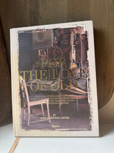 Load image into Gallery viewer, For The Love of Old Book
