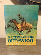 Load image into Gallery viewer, Artists of The Old West Book
